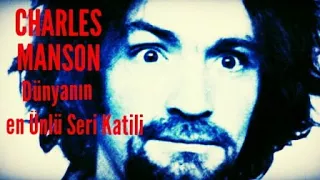 Charles Manson dünyanın en ünlü seri katili belgesel