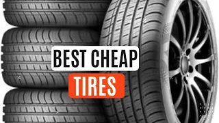 Top 5 Best Cheap Tires 2023 | Best Cheap Tires 2023