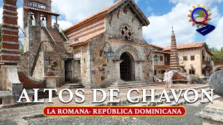 Altos de Chavon Republica Dominicana