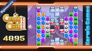 Candy Crush Saga Level 4895 - Nightmarishly Hard Level - No Boosters