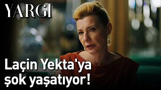 Yargı | Laçin Yekta'ya Şok Yaşatıyor!