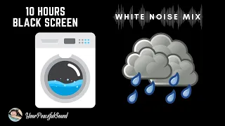 WASHING MACHINE and RAIN Sound | White Noise MIX Black Screen | 10 Hours Relax, Sleep, Soothe a Baby