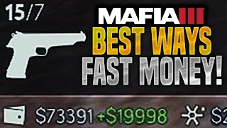 TOP 8 AMAZING FAST & EASY WAYS TO MAKE MONEY QUICKLY IN MAFIA 3 (HOW TO MAKE MONEY EASY AND FAST)