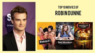 Robin Dunne Top 10 Movies | Best 10 Movie of Robin Dunne