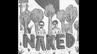Memories of Naked