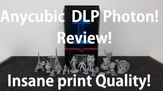 Anycubic Photon DLP 3D printer Review - insane print quality!