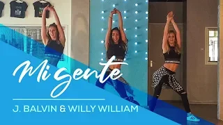 Mi Gente - J Balvin & Willy William - Easy Fitness Dance Video - Choreography