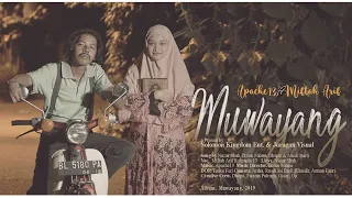 MUWAYANG  MIFTAH ARIF FEAT APACHE13 (OFFICIAL CLIP VIDEO HD)