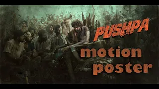 Pushpa Motion Poster | Allu Arjun | Sukumar | Rashmika Mandanna |