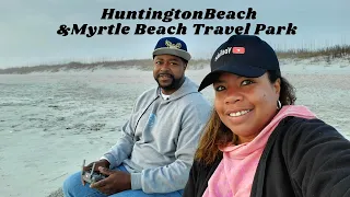 Huntington Beach & Myrtle Beach Travel Park / Moving out of our RV #adventurebandits