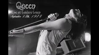 Queen - Live Golders Green Hipodrome (13/09/1973) - REMASTERED AUDIO