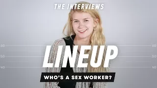 Guess Who's A Sex Worker (Post Interview) | Lineup | Cut