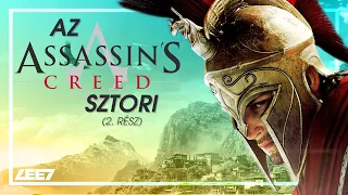 AZ ASSASSIN'S CREED SZTORI | 2. rész - A Black Flag-től az Odyssey-ig