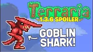 Terraria 1.3.6 - THE GOBLIN-SHARK! (PC, and Mobile/Console News!)