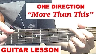 "MORE THAN THIS" - One Direction Guitar Tutorial (Lesson)