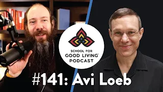 141. Avi Loeb - Extraterrestrial: The First Sign of Intelligent Life Beyond Earth