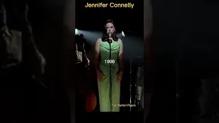 Evolution of Jennifer Connelly 1984-2022 (scene movie) #shorts