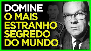 🔴 DOMINE AGORA O MAIS ESTRANHO SEGREDO DO MUNDO - Earl Nightingale