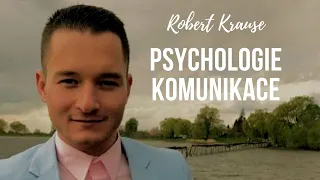 Robert Krause - Psychologie komunikace