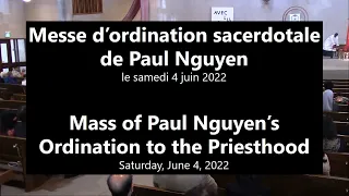 Ordination sacerdotale de Paul (HungTuan) Nguyen / Priestly Ordination of Paul (HungTuan) Nguyen