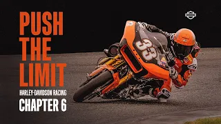 Push The Limit | Harley-Davidson King of the Baggers Racing | Season 2 Chapter 6