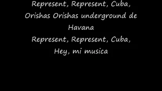 Represent Cuba Lyrics