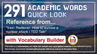 291 Academic Words Quick Look Ref from "Irwin Redlener: How to survive a nuclear attack | TED Talk"