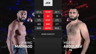 Ирвинг Ромеро Мачадо vs. Мурад Абдулаев | Irwing Romero Machado vs. Murad Abdulaev | ACA 162