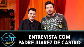 Entrevista com Padre Juarez de Castro | The Noite (24/12/20)