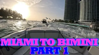 MIAMI CROSSING TO BIMINI (PART 1)