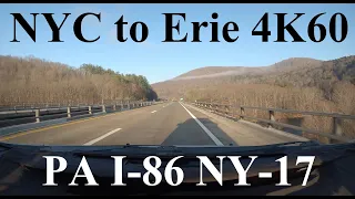 Interstate 86 PA NY Route 17 Westbound 4K60