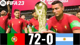 FIFA 23 - PORTUGAL 72-0 ARGENTINA  ! FIFA  WORLD CUP FINAL 2022 QATAR ! RONALDO VS MESSI !