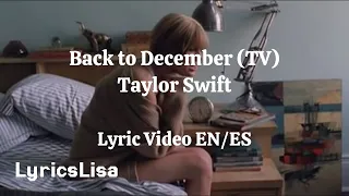 Taylor Swift - Back to December (Taylor's Version) (Lyrics) Letra en español