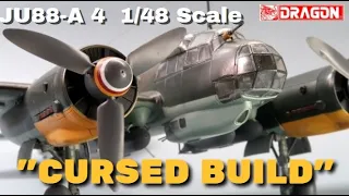 JU-88A 4 CURSED BUILD with Dragon Master Series Kit in  1/48 Scale. [WHEN KITS FIGHT YOU]