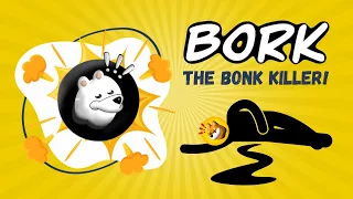 BORK! The BONK Killer. #crypto #borktoken