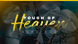 Touch Of Heaven | Bethel Music | Drum Cover