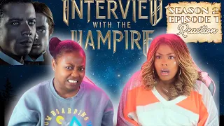 Interview With The Vampire 2x01 Reaction