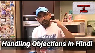 Handling the Objections by Chief in Hindi || Objection Handling in Hindi by Chief