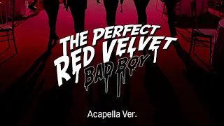 [Clean Acapella] Red Velvet - Bad Boy