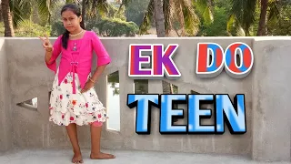 Ek do teen - Bollywood cover dance