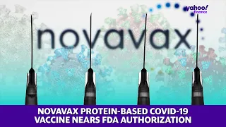 Novavax COVID-19 vaccine nears authorization for U.S.