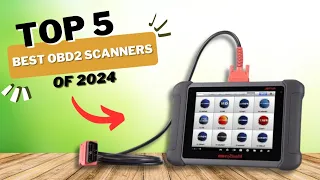 Best OBD2 Scanner - Top 5 Best OBD2 Scanner Of 2024