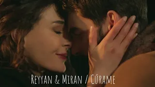 reyyan & miran / cúrame