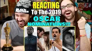 REACTING To The 2019 OSCAR NOMINATIONS!!!