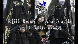 Rajaa Belmir - Ana Blayak [ Berker Beats /Arabic Trap Remix ]