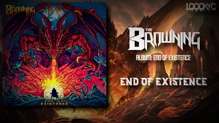 The Browning - End Of Existence (LYRICS VIDEO)