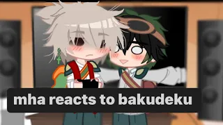 Mha react to bakugous boyfriend |bakudeku| quirkless deku au| secret dating au|