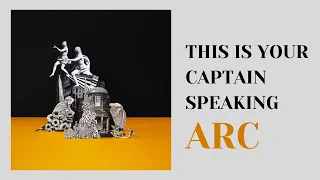 This Is Your Captain Speaking - ARC [Full Album]