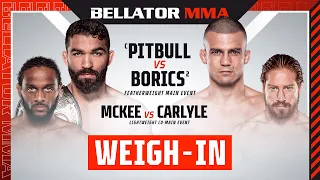 Weigh Ins | Bellator 286: Pitbull vs. Borics