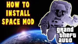 GTA 5 How to install space mod